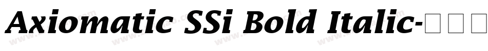 Axiomatic SSi Bold Italic字体转换